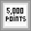 5,000 points!