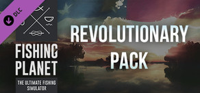 Fishing Planet: Revolutionary Pack