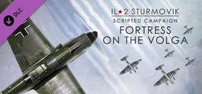 IL-2 Sturmovik: Fortress on the Volga Campaign