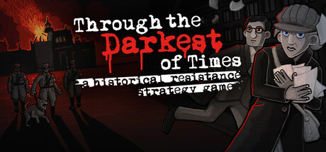 Through the Darkest of Times — Steam header