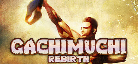 GACHIMUCHI REBIRTH: header artwork