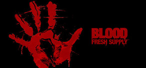 Blood™ Fresh Supply