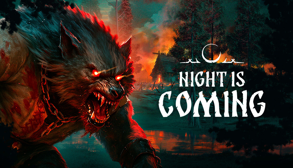 Night is Coming capsule_616x353.jpg