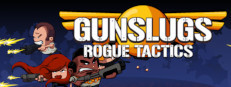 Gunslugs : Rogue Tactics