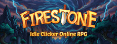 Firestone – Idle Clicker Online RPG