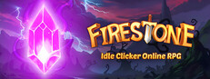 Firestone – Idle Clicker Online RPG