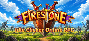 Firestone – Idle Clicker Online RPG