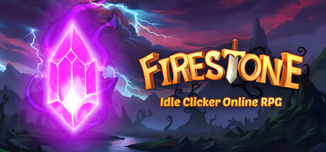 Firestone – Idle Clicker Online RPG
