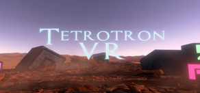 TetrotronVR