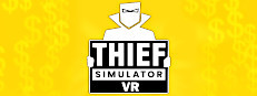 Thief Simulator VR