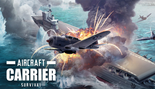 《航母生存/Aircraft Carrier Survival》免安装中文版