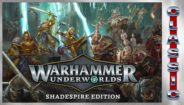 Steamで50% OFF：Warhammer Underworlds - Shadespire Edition (Classic)