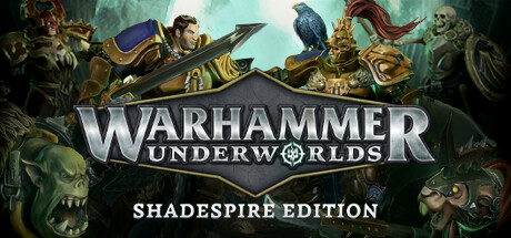 Warhammer Underworlds - Shadespire Edition on Steam