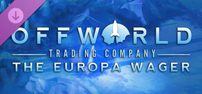 Offworld Trading Company: The Europa Wager Expansion