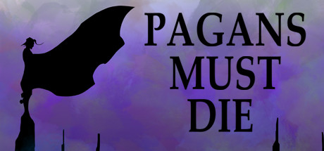 Pagans Must Die: Titelbild