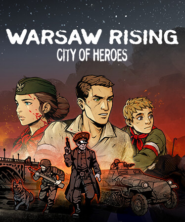 WARSAW RISING: City of Heroes