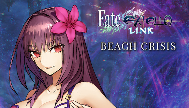 Fate/EXTELLA LINK - Beach Crisis on Steam