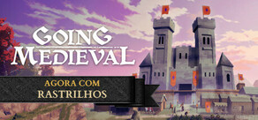 Going Medieval