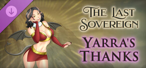 The Last Sovereign - Yarra's Thanks