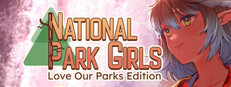 National Park Girls: Love Our Parks Edition