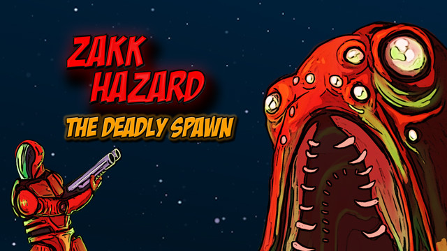 Zakk Hazard The Deadly Spawn screenshot 8