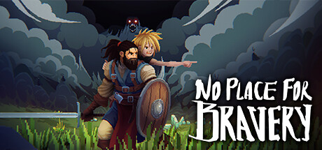 No Place for Bravery — Steam header