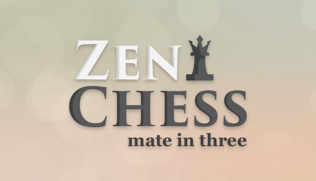 Zen Chess: Mate in Three