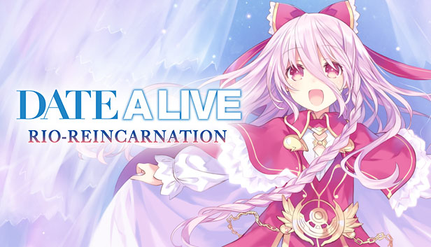 DATE A LIVE: Rio Reincarnation capsule_616x353.jpg