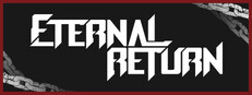 Eternal Return