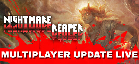 Steam：Nightmare Reaper