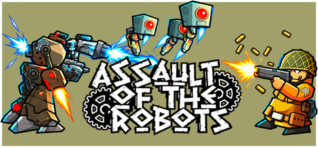 Assault of the Robots