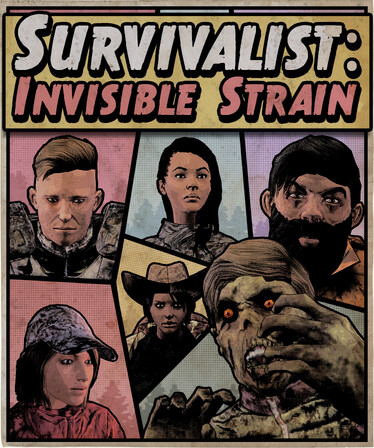 Survivalist: Invisible Strain