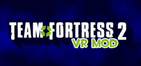 Team Fortress 2: VR Mod