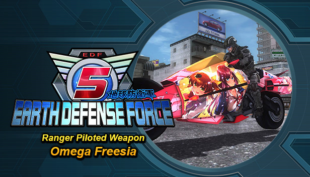 EARTH DEFENSE FORCE 5 - Ranger Piloted Weapon: Omega Freesia on Steam