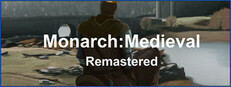 Monarch : Medieval Remastered