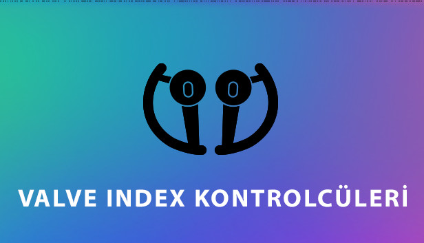 Valve Index Kontrolcüleri