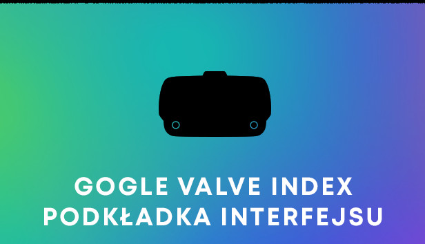 2 podkładki interfejsu dla gogli Valve Index