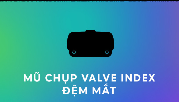 Đệm mắt cho mũ chụp Valve Index - 2 miếng