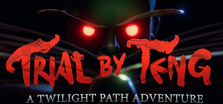 Trial by Teng: A Twilight Path Adventure — Steam header