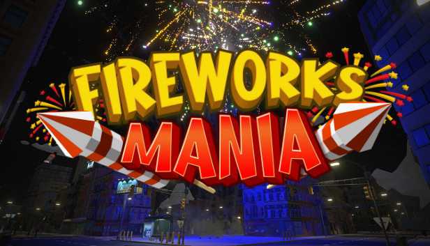 Fireworks Mania - An Explosive Simulator capsule_616x353.jpg