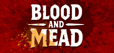 Blood And Mead