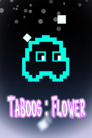 Taboos: Flower