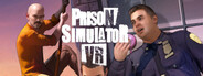 Prison Simulator VR
