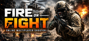 Fire On Fight : Online Multiplayer Shooter