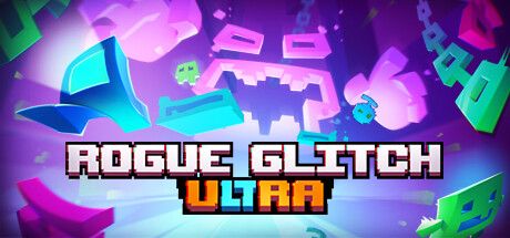 Rogue Glitch Ultra: Titelbild