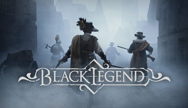 《黑色传奇/黑暗传说/Black Legend》免安装中文版