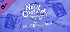 Nelly Cootalot: Spoonbeaks Ahoy! Artbook