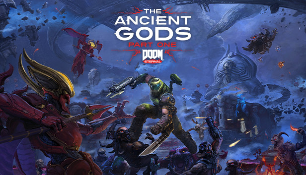 Steamで60% OFF：DOOM Eternal: The Ancient Gods - Part One
