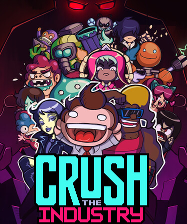 Crush the Industry