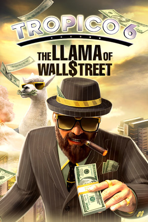 Tropico 6 - The Llama of Wall Street